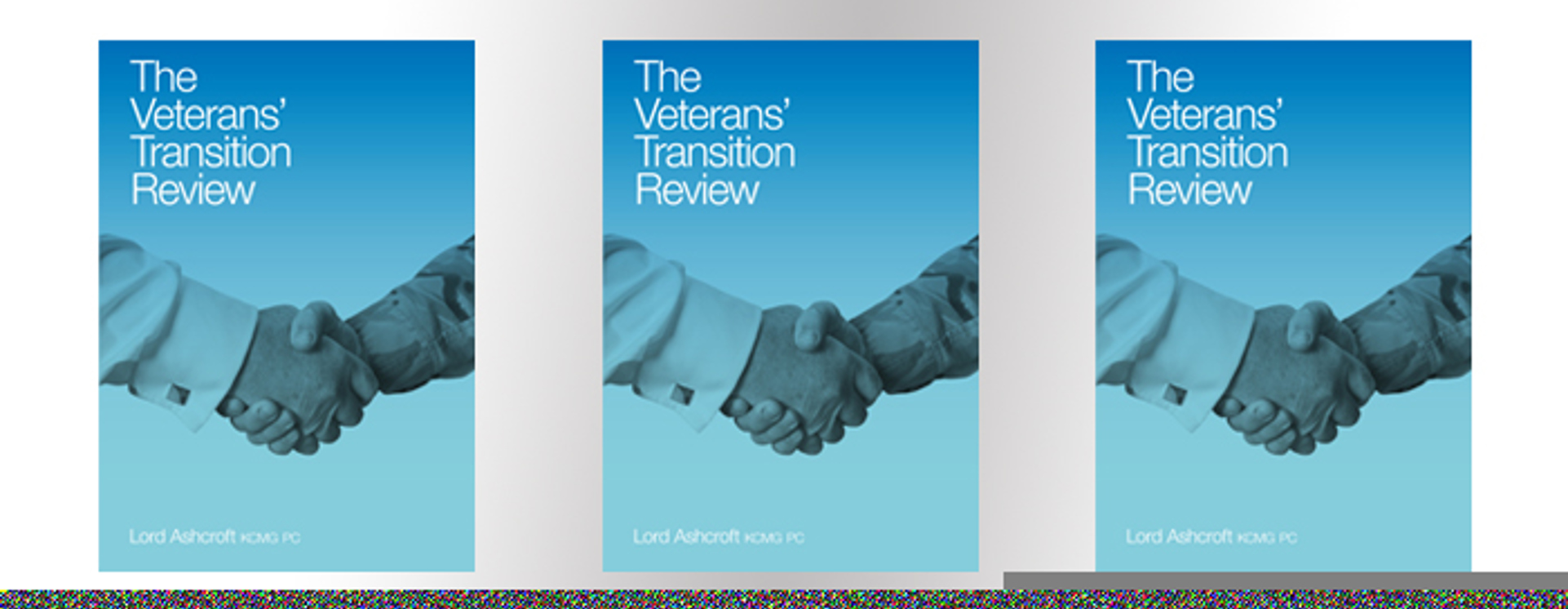 Lord Ashcroft’s Veterans’ Transition Review